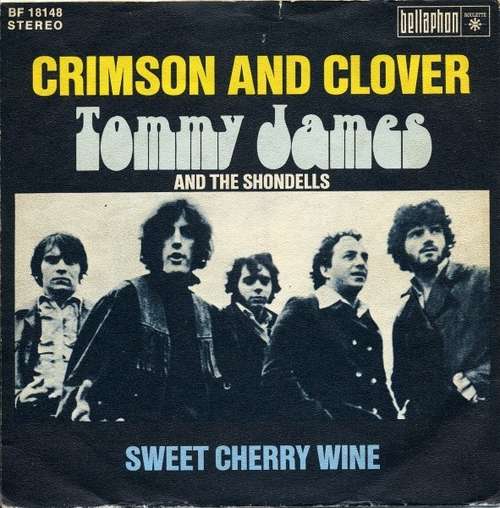 Cover Tommy James And The Shondells* - Crimson And Clover / Sweet Cherry Wine (7, Single) Schallplatten Ankauf