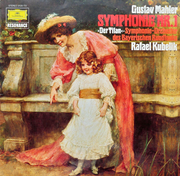 Cover Gustav Mahler • Symphonie-Orchester Des Bayerischen Rundfunks, Rafael Kubelik - Symphonie Nr.1 Der Titan (LP, Album, RE) Schallplatten Ankauf