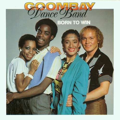 Cover Goombay Dance Band - Born To Win (LP, Album, Club) Schallplatten Ankauf