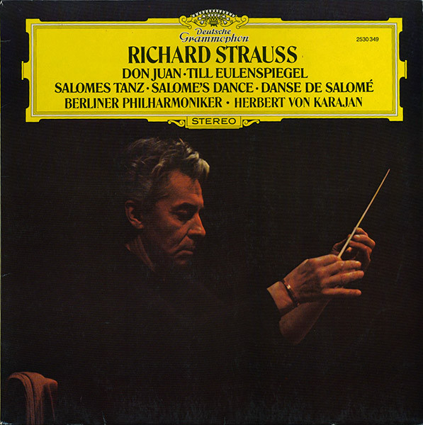 Cover Richard Strauss / Berliner Philharmoniker · Herbert von Karajan - Don Juan · Till Eulenspiegel · Salomes Tanz (LP) Schallplatten Ankauf