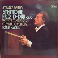 Cover Brahms* - Cleveland Orchestra*, Lorin Maazel - Symphonie Nr. 2 D-Dur Op. 73 / Tragische Overtüre Op. 81 (LP, Album) Schallplatten Ankauf