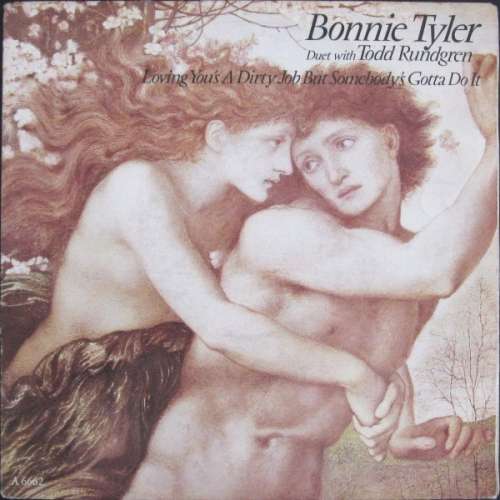 Cover Bonnie Tyler Duet With Todd Rundgren - Loving You's A Dirty Job But Somebody's Gotta Do It (7, Single) Schallplatten Ankauf