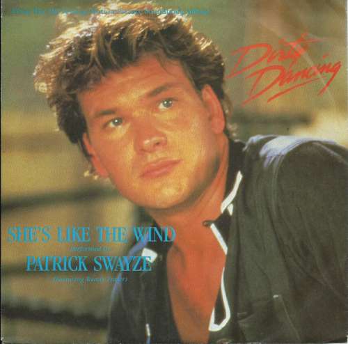 Cover Patrick Swayze - She's Like The Wind (7, Single) Schallplatten Ankauf