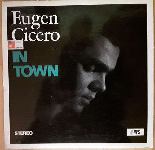 Cover Eugen Cicero - In Town (LP, Album, RE) Schallplatten Ankauf