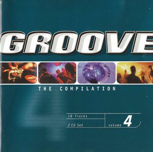 Cover Various - Groove - The Compilation Volume 4 (2xCD, Comp) Schallplatten Ankauf