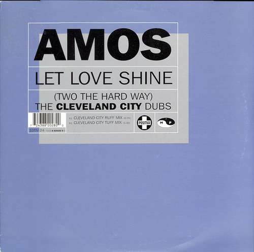Cover Amos - Let Love Shine (Two The Hard Way) (The Cleveland City Dubs) (10) Schallplatten Ankauf