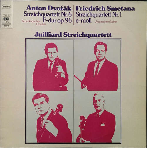 Cover Anton Dvořák* / Friedrich Smetana* - Juilliard Streichquartett* - Streichquartett  Nr. 6 F-dur Op. 96 / Streichquartett Nr. 1 E-moll (LP) Schallplatten Ankauf