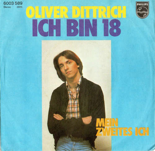 Cover Oliver Dittrich - Ich Bin 18 (7, Single) Schallplatten Ankauf