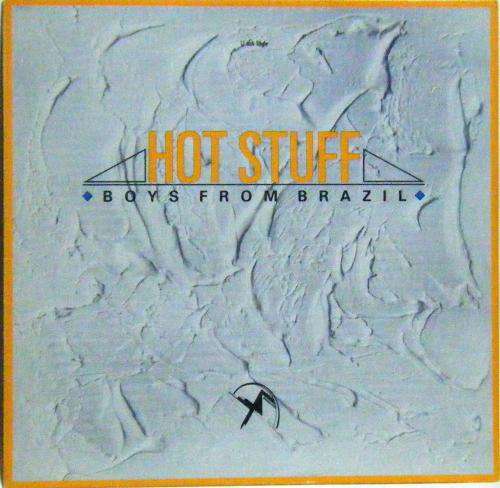 Cover Boys From Brazil - Hot Stuff (12, Maxi) Schallplatten Ankauf