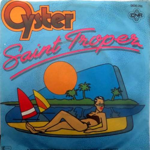 Cover Oyster (2) - Saint Tropez (7, Single) Schallplatten Ankauf
