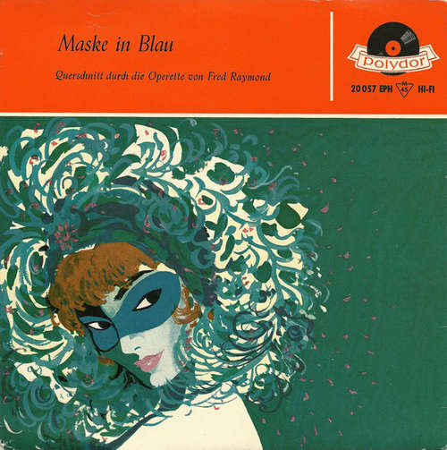 Bild Fred Raymond - Maske In Blau (Querschnitt Durch Die Operette Von Fred Raymond) (7, EP, Mono) Schallplatten Ankauf