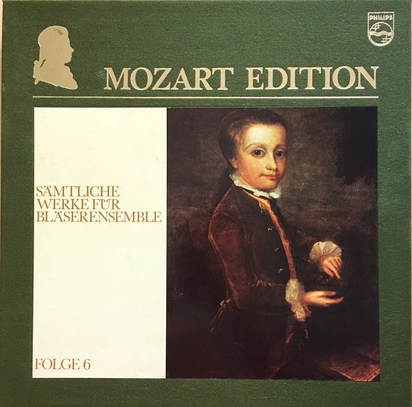 Cover Wolfgang Amadeus Mozart - Mozart Edition 6 ● Sämtliche Werke Für Bläserensemble (7xLP + Box, Comp) Schallplatten Ankauf