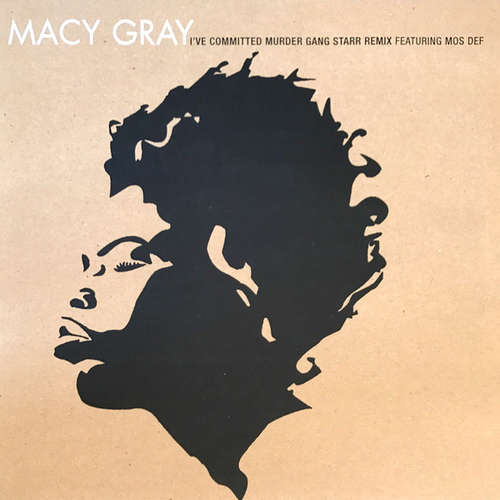 Cover Macy Gray - I've Committed Murder (Gang Starr Remix) (12) Schallplatten Ankauf