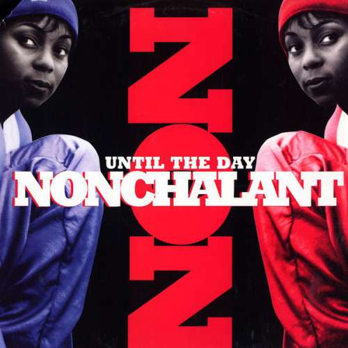 Cover Nonchalant - Until The Day (12) Schallplatten Ankauf