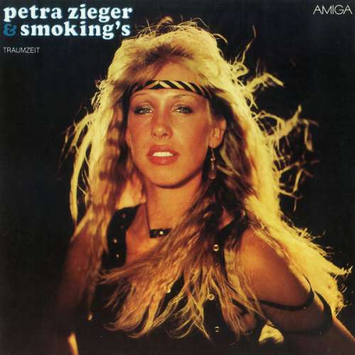 Cover Petra Zieger & Smoking's* - Traumzeit (LP, Album) Schallplatten Ankauf