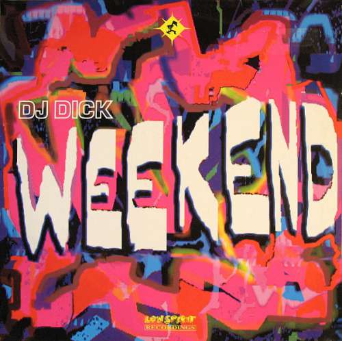 Cover DJ Dick - Weekend (12) Schallplatten Ankauf