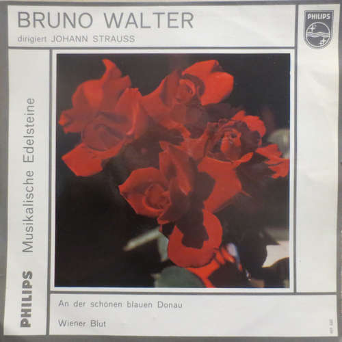 Cover Bruno Walter Dirigiert Johann Strauss* - An Der Schönen Blauen Donau / Wiener Blut (7, EP) Schallplatten Ankauf