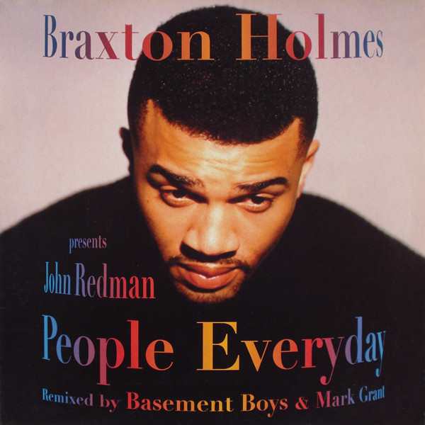 Cover Braxton Holmes Presents John Redman* - People Everyday (Remixes) (12) Schallplatten Ankauf