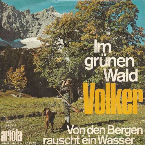 Cover Volker - Im Grünen Wald (7, Single) Schallplatten Ankauf