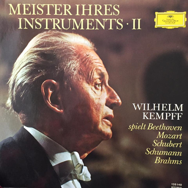 Cover Wilhelm Kempff Spielt Mozart* · Beethoven* · Schubert* · Schumann* · Brahms* - Meister Ihres Instruments II (LP) Schallplatten Ankauf