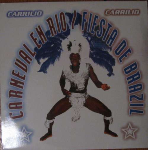 Cover Carrilio - Carneval En Rio / Fiesta De Brazil (2x12) Schallplatten Ankauf