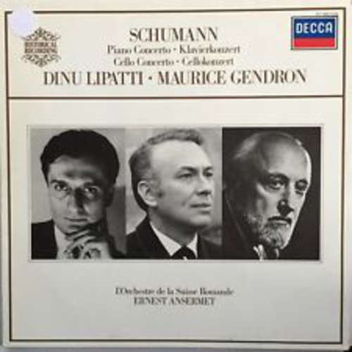 Cover Schumann*, Dinu Lipatti, Maurice Gendron, Ernest Ansermet - Piano Concerto = Klavierkonzert / Cello Concerto = Cellokonzert (LP, Mono, RE) Schallplatten Ankauf