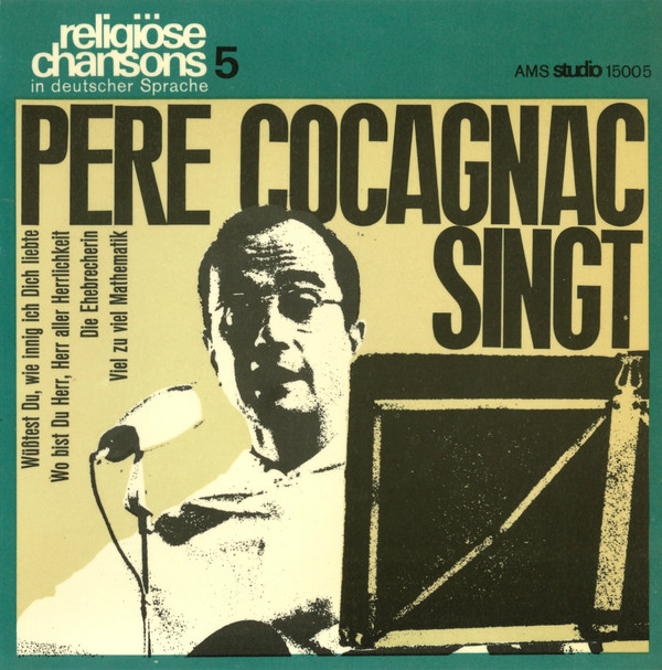 Cover Pere Cocagnac* - Pere Cocagnac Singt: Religiöse Chansons 5 (7) Schallplatten Ankauf