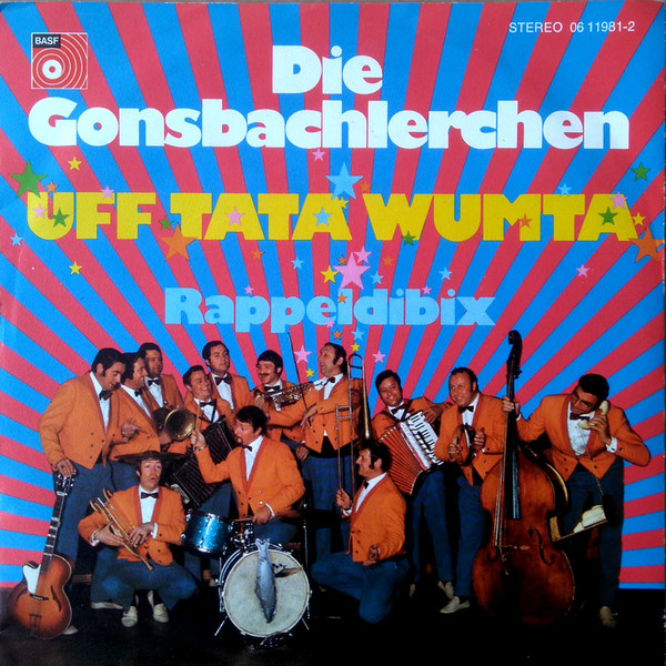 Cover Die Gonsbachlerchen - Uff Tata Wumta / Rappeldibix (7, Single) Schallplatten Ankauf