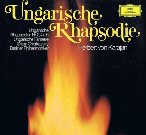 Cover Shura Cherkassky, Berliner Philharmoniker, Herbert von Karajan - Ungarische Rhapsodien Nr. 2, 4 U. 5, Ungarische Fantasie (LP) Schallplatten Ankauf