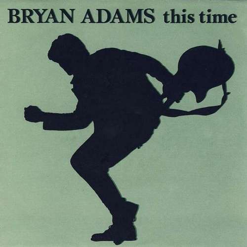 Cover Bryan Adams - This Time (7) Schallplatten Ankauf