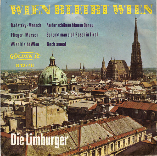 Cover Die Limburger - Wien Bleibt Wien (7, Single, Mono) Schallplatten Ankauf