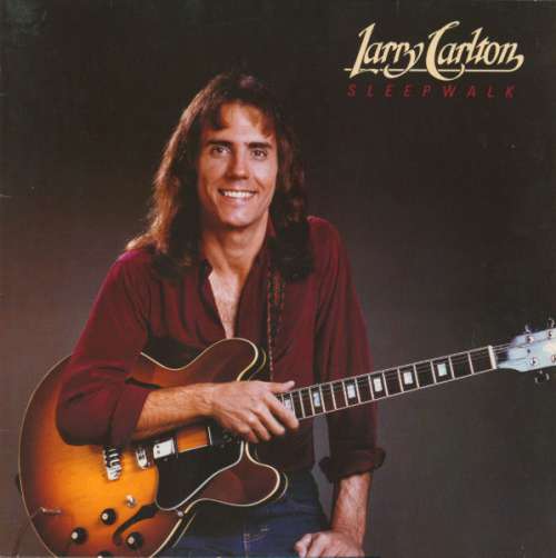 Cover Larry Carlton - Sleepwalk (LP, Album) Schallplatten Ankauf
