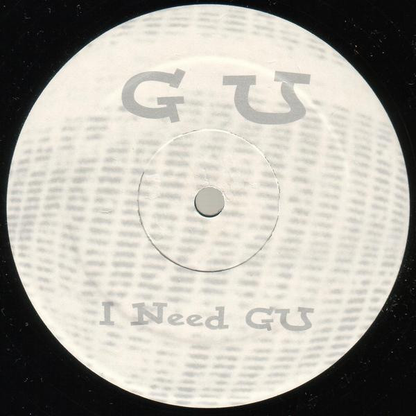 Cover GU* - I Need GU (12) Schallplatten Ankauf