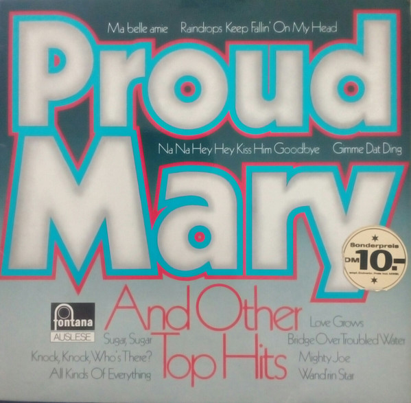 Bild Various - Proud Mary And Other Top Hits (LP, Album, Comp) Schallplatten Ankauf