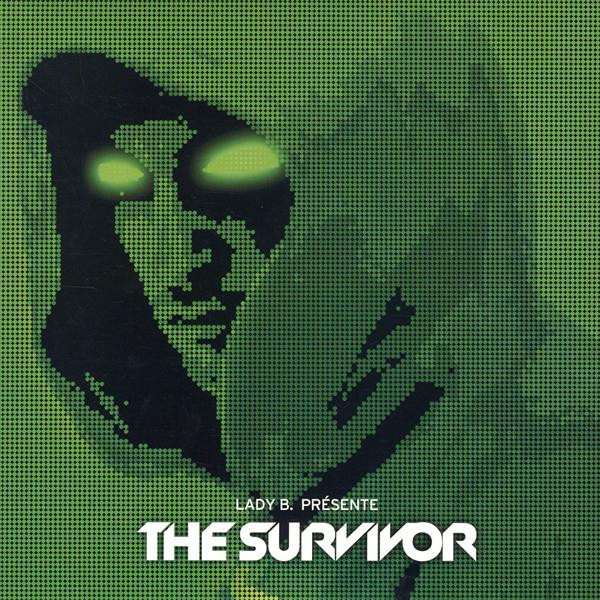 Cover Lady B.* Présente The Survivor (2) - Past Is Present ? (12) Schallplatten Ankauf