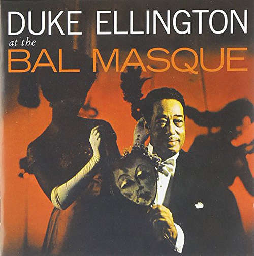 Cover Duke Ellington - Duke Ellington His Piano And His Orchestra At The Bal Masque (LP, Album, RE) Schallplatten Ankauf