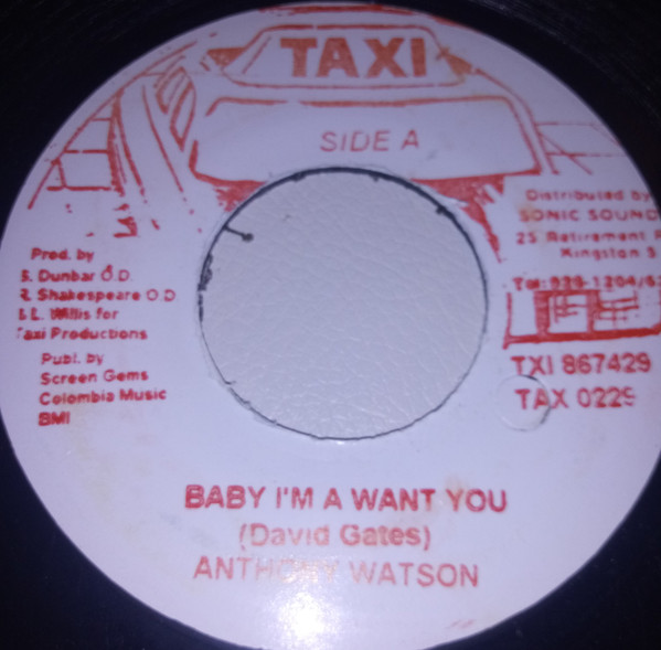 Cover Anthony Watson - Baby I'm A Want You / I'm A Want (7) Schallplatten Ankauf