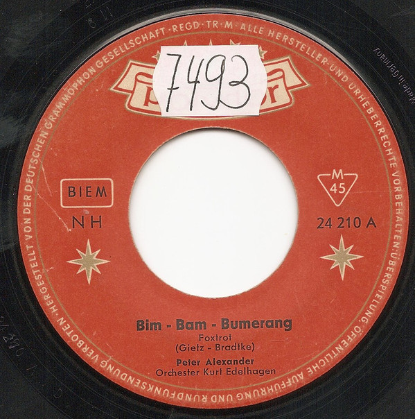 Cover Peter Alexander - Bim - Bam - Bumerang (7, Single, Mono) Schallplatten Ankauf