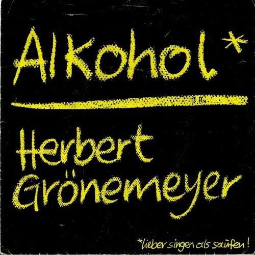 Cover Herbert Grönemeyer - Alkohol (7, Single) Schallplatten Ankauf