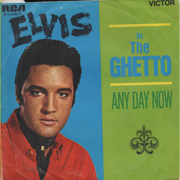 Cover Elvis* - In The Ghetto / Any Day Now (7, Single) Schallplatten Ankauf