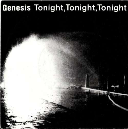 Cover Genesis - Tonight, Tonight, Tonight (7, Single) Schallplatten Ankauf