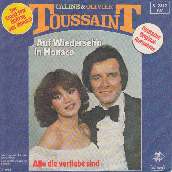 Cover Caline & Olivier Toussaint - Auf Wiederseh'n In Monaco (7, Single) Schallplatten Ankauf
