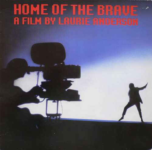Cover Laurie Anderson - Home Of The Brave (LP, Album) Schallplatten Ankauf