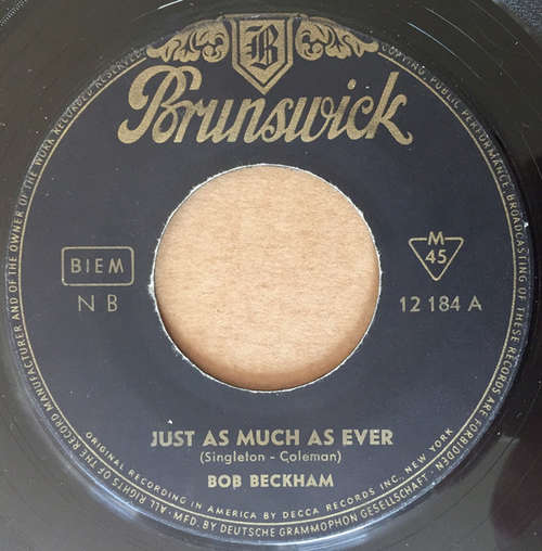 Cover Bob Beckham - Just As Much As Ever (7, Single) Schallplatten Ankauf