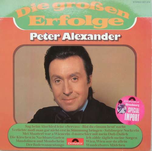 Cover Peter Alexander - Die Großen Erfolge (LP, Comp) Schallplatten Ankauf