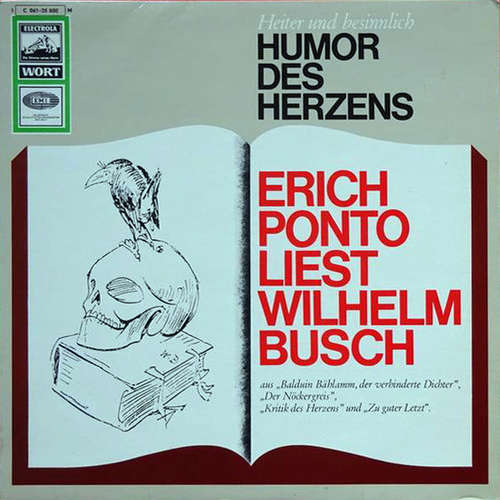 Cover Erich Ponto Liest Wilhelm Busch - Humor Des Herzens (LP, Album) Schallplatten Ankauf