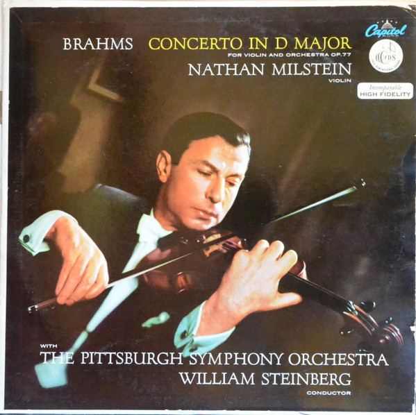 Cover Brahms* - Nathan Milstein, William Steinberg, The Pittsburgh Symphony Orchestra - Concerto For Violin And Orchestra In D Major Op. 77 (LP, Mono) Schallplatten Ankauf