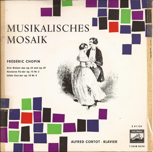Cover Frédéric Chopin, Alfred Cortot - Drei Walzer Aus Op. 64 Und Op. 69 / Nocturne Fis-dur Op. 15 Nr. 2 / Etude Ges-dur Op. 10 Nr. 5 (7, EP, Mono) Schallplatten Ankauf