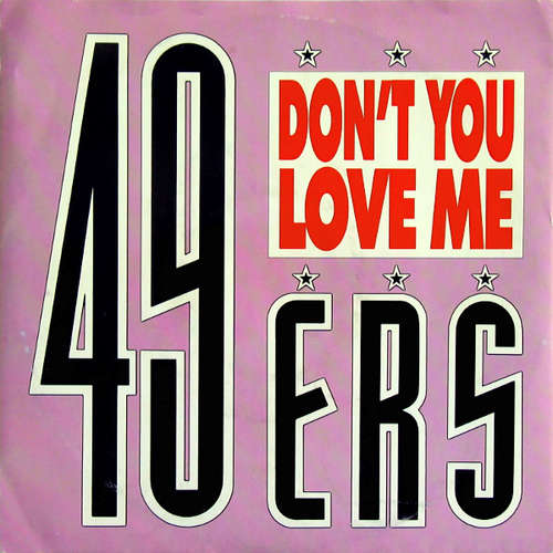 Cover 49ers - Don't You Love Me (7, Single) Schallplatten Ankauf