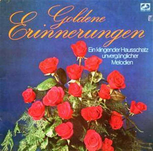 Cover Various - Goldene Erinnerungen (Ein Klingender Hausschatz Unvergänglicher Melodien) (2xLP, Comp) Schallplatten Ankauf